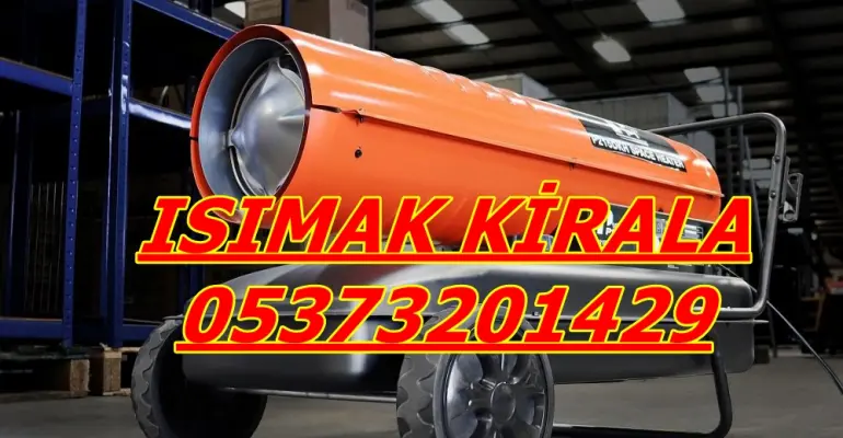ISIMAK ISITICI KİRALAMA Konya-Çankırı-Giresun-Bingöl