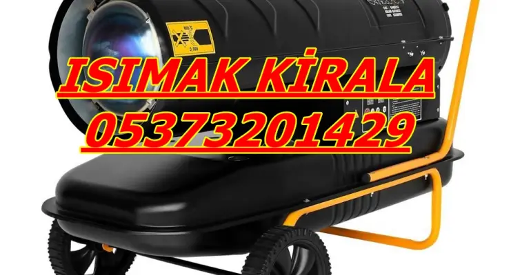 ISIMAK ISITICI KİRALAMA Osmaniye-Afyonkarahisar-Burdur-Denizli